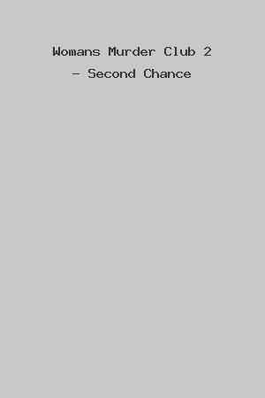 Womans Murder Club 2 - Second Chance cover